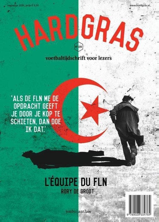 Hard gras 109 - Léquipe du FLN, Boeken, Literatuur, Ophalen of Verzenden