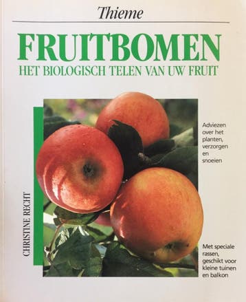 Fruitbomen: het biologisch telen van uw fruit: adviezen over, Verzenden, Gelezen, Recht