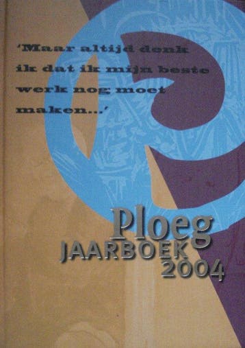 2004 Ploeg Jaarboek, Boeken, Verzenden, Gelezen