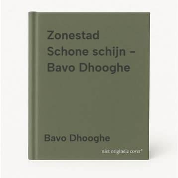 Zonestad Schone schijn - Bavo Dhooghe - Bavo Dhooghe, Verzenden, Gelezen, Bavo Dhooghe