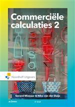 Commerciele calculaties 2, 9789001877279, Verzenden, Zo goed als nieuw, HBO