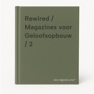 Rewired / Magazines voor Geloofsopbouw / 2 9789083581828, Verzenden, Gelezen