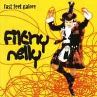 cd - Filthy Nelly - Fast Feet Galore, Verzenden, Zo goed als nieuw