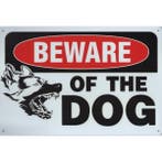 Wandbord -  Beware Of The Dog, Ophalen of Verzenden, Nieuw