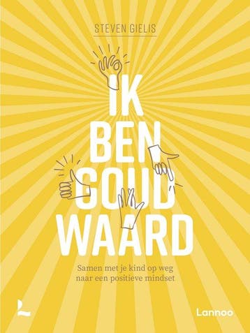 9789401471015 Ik ben goud waard Steven Gielis, Verzenden, Nieuw, Steven Gielis