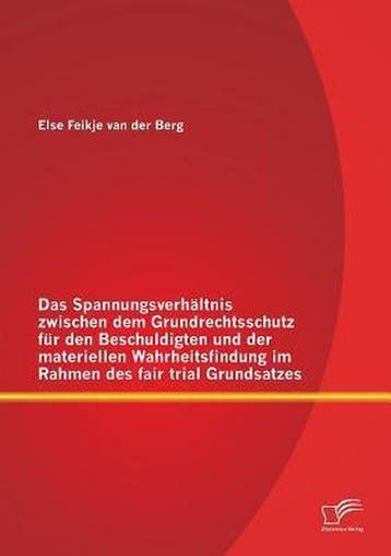 9783842889262 Das Spannungsverhaeltnis zwischen dem Grund..., Verzenden, Nieuw, Else Feikje van der Berg