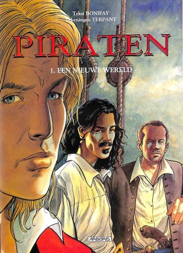 Een nieuwe wereld / Piraten / 1 - Philippe Bonifay, Verzenden, Zo goed als nieuw, Philippe Bonifay