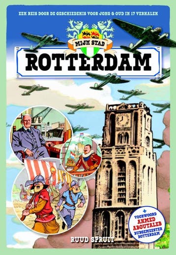 Mijn stad, Rotterdam - Ruud Spruit 9789045209944, Verzenden, Zo goed als nieuw, Ruud Spruit