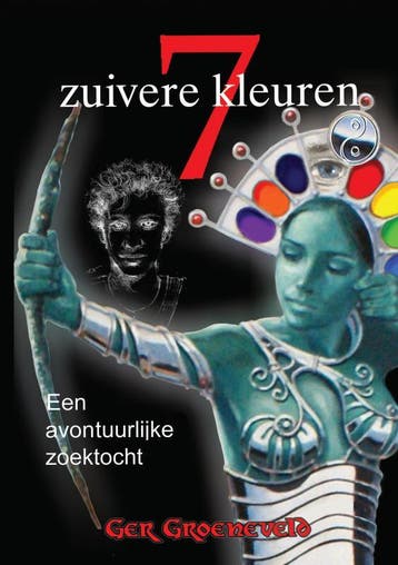 7 Zuivere Kleuren | Ger Groeneveld | Nieuw, Ophalen of Verzenden, Nieuw, Ger Groeneveld