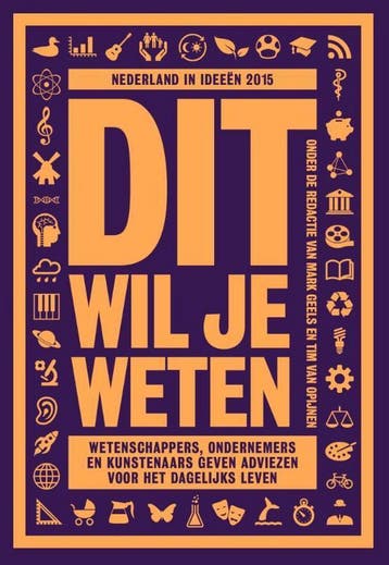 Nederland in ideeën 2015: Dit wil je weten / Nederland in, Verzenden, Gelezen, Mark Geels