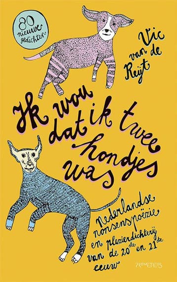 9789044636802 Ik wou dat ik twee hondjes was | Tweedehands, Verzenden, Zo goed als nieuw, Vic van de Reijt