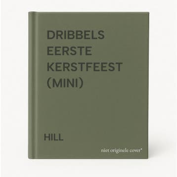 DRIBBELS EERSTE KERSTFEEST (MINI) - HILL 9789035906655, Verzenden, Gelezen, HILL