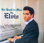 Elvis Presley – His Hand In Mine 889397050528 (1-12-Vinyl-L, Ophalen of Verzenden, Nieuw in verpakking