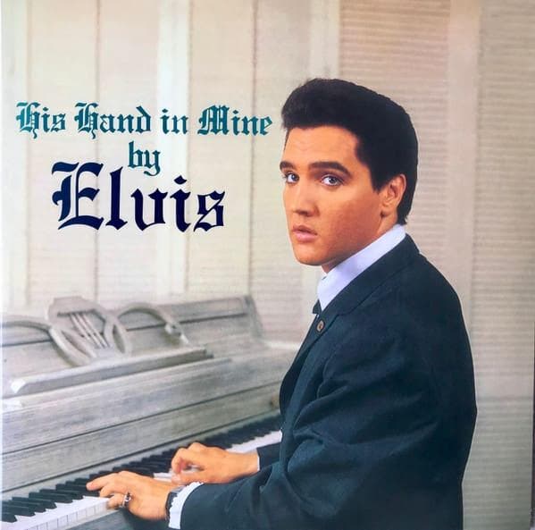 Elvis Presley – His Hand In Mine 889397050528 (1-12-Vinyl-L, Cd's en Dvd's, Vinyl | Rock, Ophalen of Verzenden