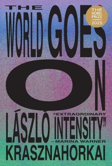 World Goes On | Laszlo Krasznahorkai | Nieuw, Ophalen of Verzenden, Nieuw, Laszlo Krasznahorkai