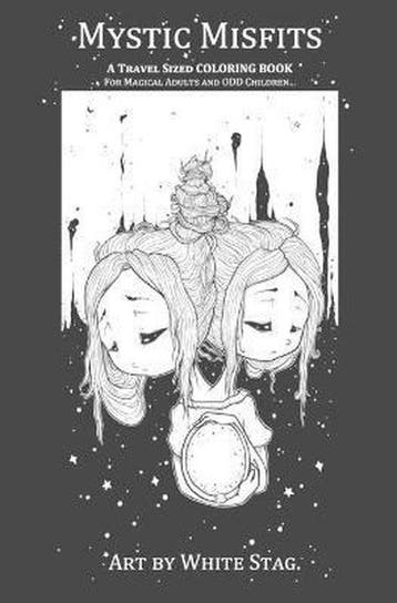 Mystic Misfits A Travel sized coloring book for Magical, Verzenden, Gelezen, White Stag