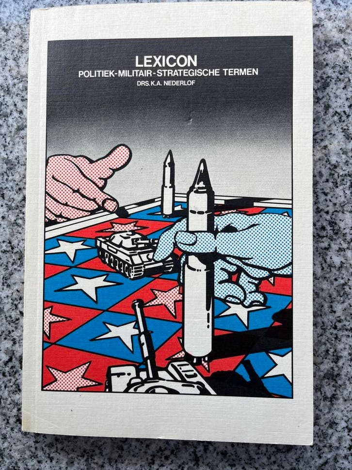 Lexicon politiek-militair-strategische termen, Boeken, Politiek en Maatschappij, Overige onderwerpen, Nederland, Gelezen, Verzenden