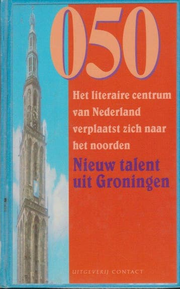 050 nieuw talent uit Groningen - Guardini, Boeken, Verzenden, Gelezen