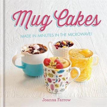 Mug Cakes - Joanna Farrow 9781846014918, Verzenden, Zo goed als nieuw, Joanna Farrow