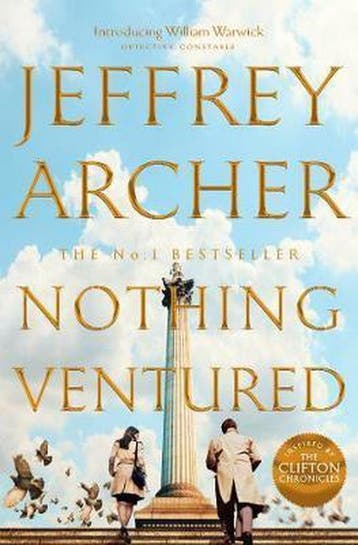 Nothing ventured / William Warwick / 1 - Jeffrey Archer, Verzenden, Zo goed als nieuw, Jeffrey Archer