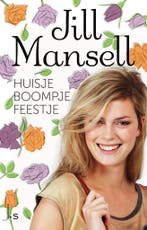 Huisje boompje feestje 9789021020112 Jill Mansell, Verzenden, Gelezen, Jill Mansell