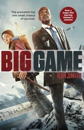 Big Game movie tie-in - Dan Smith 9781910002797, Verzenden, Gelezen, Dan Smith