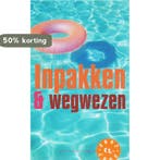 Inpakken & wegwezen 2007 9789025417888 en, Verzenden, Zo goed als nieuw, En