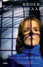 Broer, Moordenaar | Ellen Heijmerikx, Ophalen of Verzenden, Nieuw, Ellen Heijmerikx