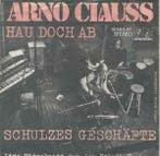 vinyl single 7 inch - Arno Clauss - Hau Doch Ab, Cd's en Dvd's, Vinyl Singles, Verzenden, Zo goed als nieuw