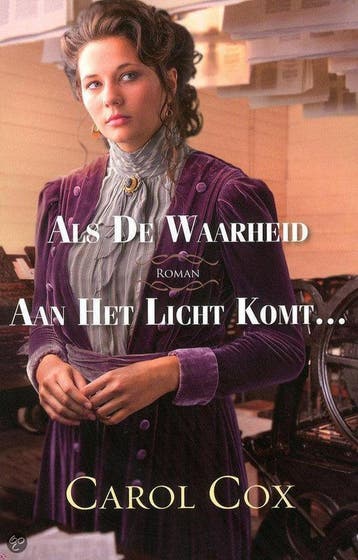 Als de waarheid aan het licht komt... - Carol Cox, Boeken, Verzenden, Zo goed als nieuw, Carol Cox