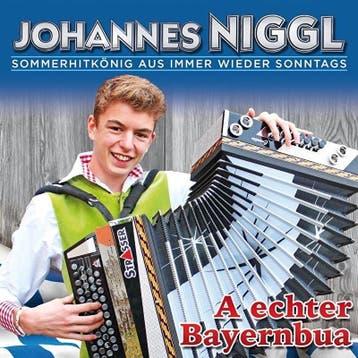 - Johannes Niggl - A Echter Bayernbua, Ophalen of Verzenden, Nieuw in verpakking