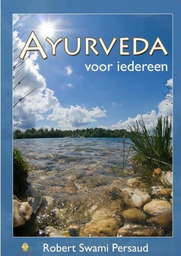Ayurveda voor Iedereen - R. Persaud 9789402100174, Verzenden, Gelezen, R. Persaud