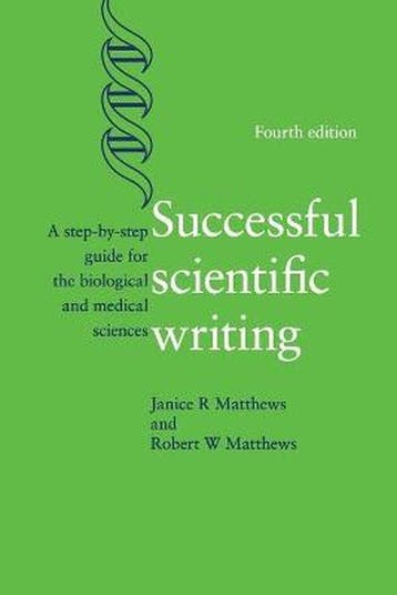 Successful Scientific Writing - Janice R Matthews, Verzenden, Gelezen, Janice R Matthews