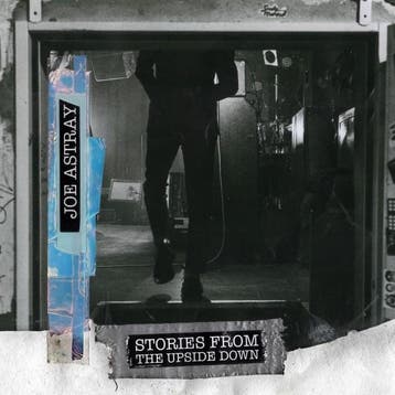 cd - joe astray - STORIES FROM THE UPSIDE DOWN (nieuw), Verzenden, Zo goed als nieuw