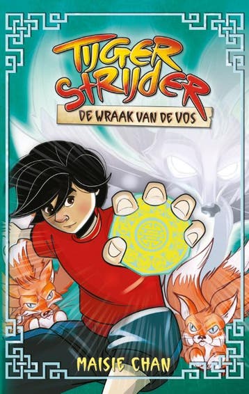 De wraak van de Vos / Tijgerstrijder / 2 - Maisie Chan, Boeken, Verzenden, Zo goed als nieuw, Maisie Chan