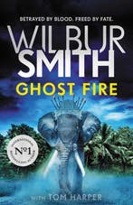 Ghost Fire Courtney 9781499862331 Wilbur Smith, Verzenden, Zo goed als nieuw, Wilbur Smith