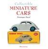 Collectible Miniature Cars [O/P] 9782080107183, Boeken, Taal | Engels, Gelezen, Verzenden