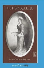 Het spiegeltje / vantoen.nu 9789031505548 Ina Boudier-Bakker, Boeken, Verzenden, Gelezen, Ina Boudier-Bakker