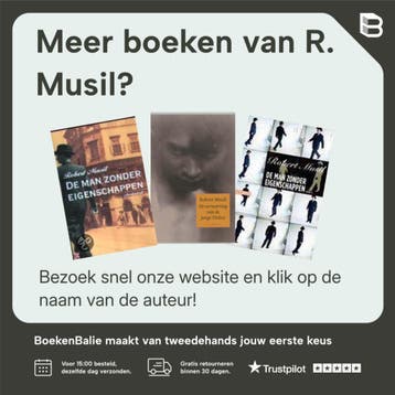 De man zonder eigenschappen - R. Musil 9789046130636, Boeken, Verzenden, Gelezen, R. Musil