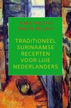 9789464922813 Traditioneel Surinaamse recepten voor luie ..., Verzenden, Nieuw, Mark Nijland