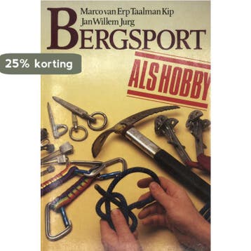 Bergsport als hobby - Marco van Erp Taalman Kip, Boeken, Verzenden, Gelezen, Marco van Erp Taalman Kip