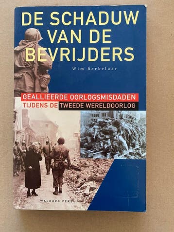 Geallieerde Oorlogsmisdaden tijdens de Tweede Wereldoorlog, Verzamelen, Verzenden, Boek of Tijdschrift