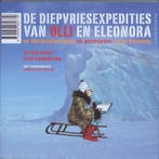 De diepvriesexpedities van Olli en Eleonora 9789059082779, Boeken, Verzenden, Gelezen, D. Ranst