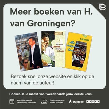 Jongeren naar het huwelijk / Zorg voor elkaar 9789033631979, Verzenden, Gelezen, H. van Groningen