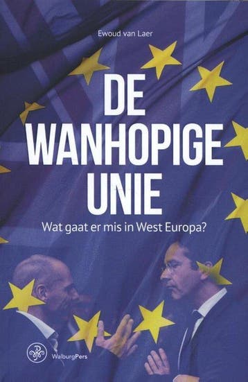 De wanhopige unie, Ophalen of Verzenden, Nieuw
