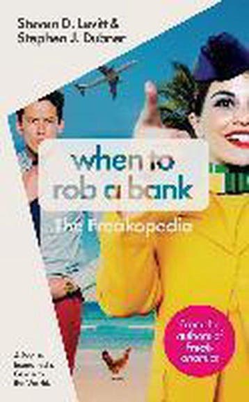 When to Rob a Bank - Steven D. Levitt 9780141982922, Verzenden, Gelezen, Steven D. Levitt