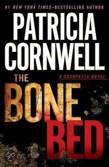 The Bone Bed - Patricia Cornwell 9780399157561, Verzenden, Gelezen, Patricia Cornwell
