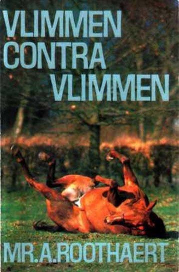 Vlimmen contra vlimmen - Roothaert, Verzenden, Gelezen