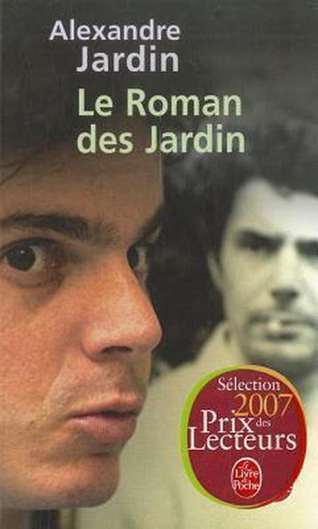 Le Roman Des Jardin 9782253117476 Alexandre Jardin, Verzenden, Gelezen, Alexandre Jardin