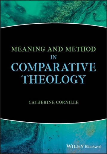 Meaning and Method in Comparative Theology 9781119535225, Verzenden, Zo goed als nieuw